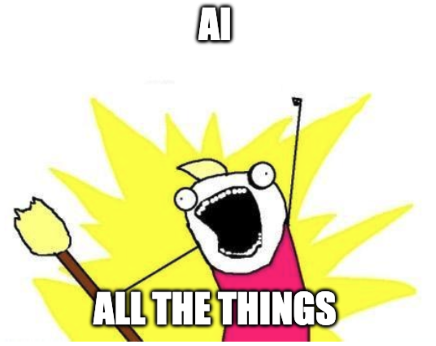 Obligatory "all the things" meme image